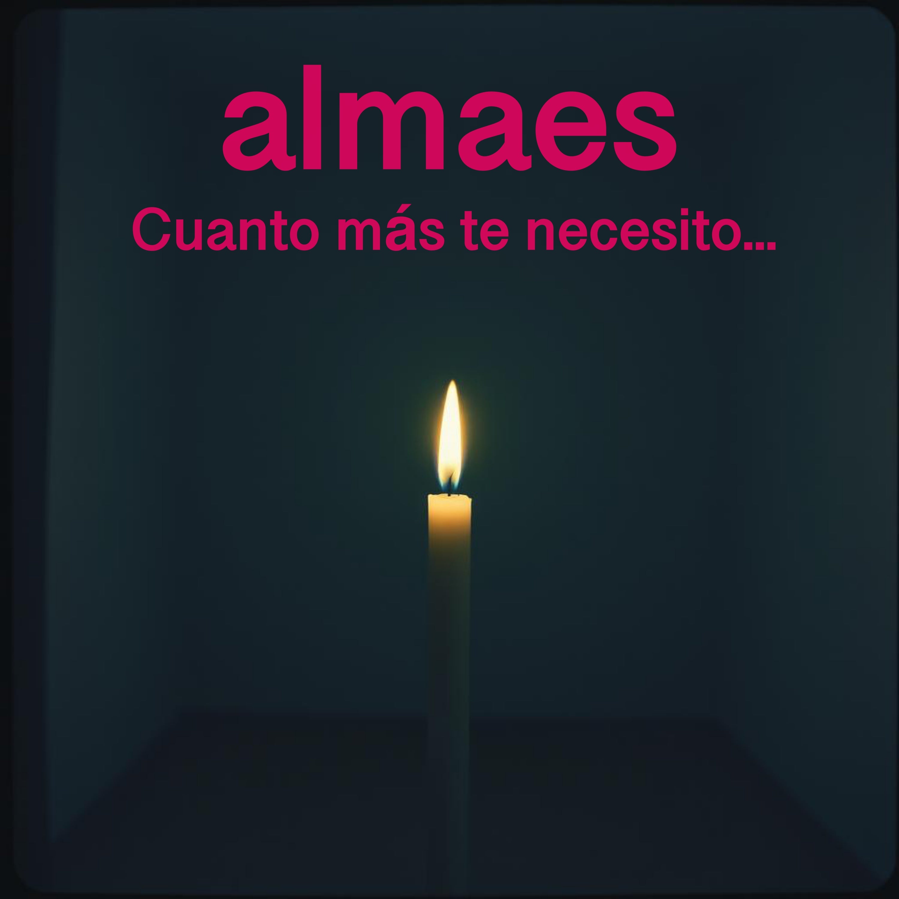 Álbum LP Cuanto más te necesito - Almaes - Tienda de almaes